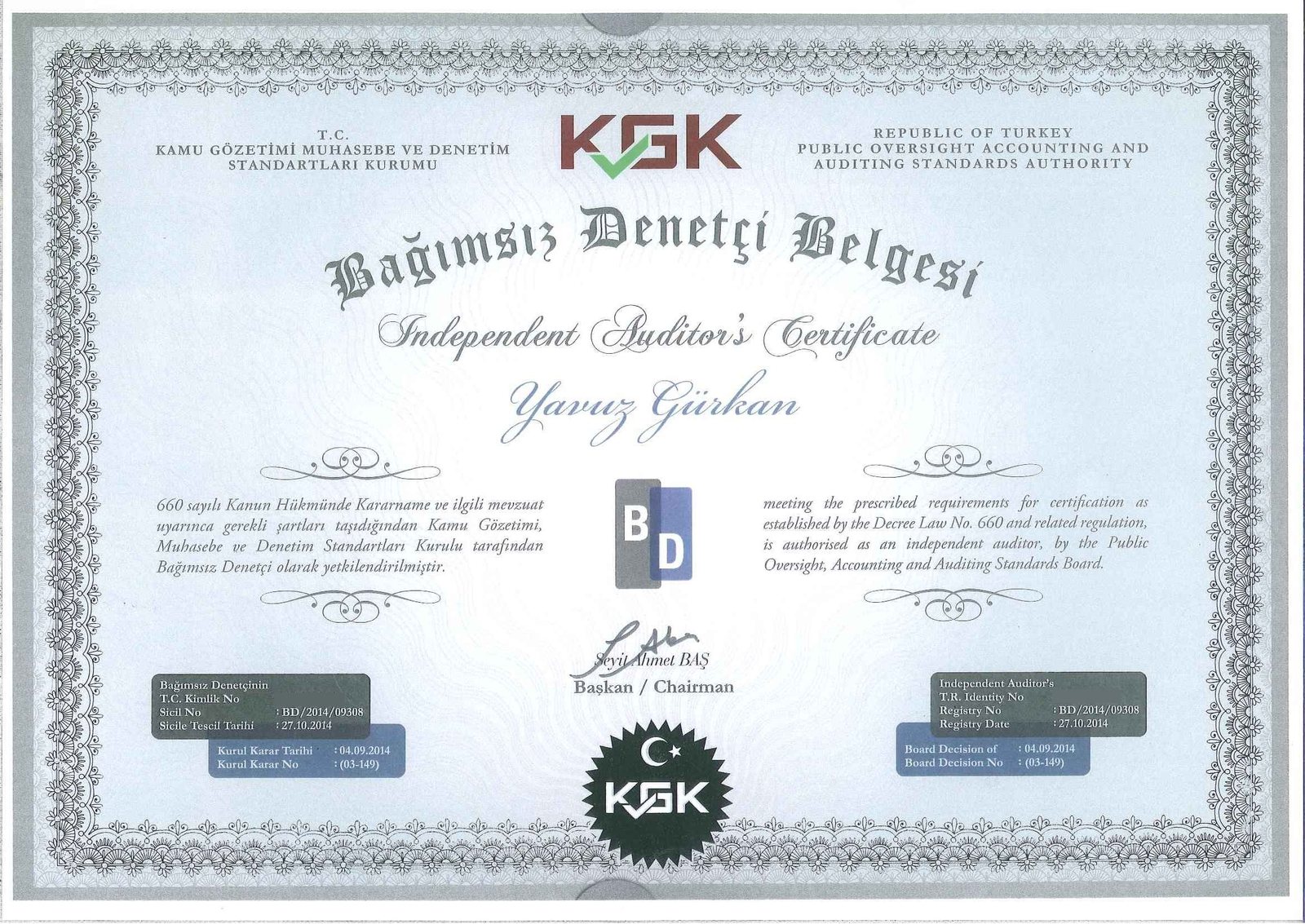 Kamu Gözetimi Kurumu bağımsız denetçi belgesi, kimlik numarası kapatılmış